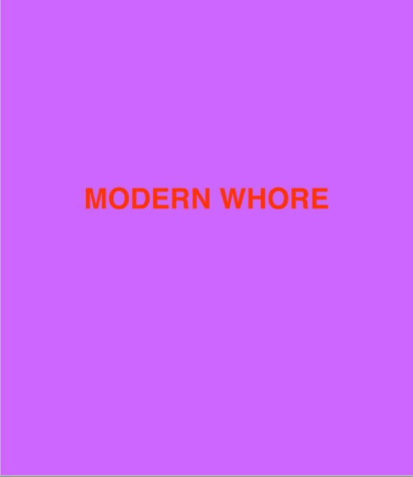 Modern Whore - Andrea Werhun & Nicole Bazuin - Image 2